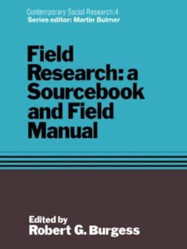 Field Research : A Sourcebook and Field Manual