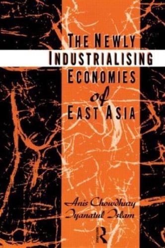 The Newly Industrializing Economies of East Asia