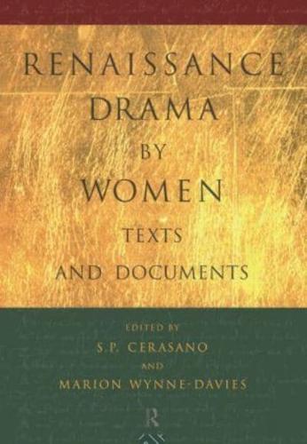 Renaissance Drama by Women