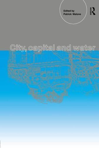 City, Capital and Water