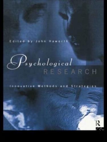 Psychological Research : Innovative Methods and Strategies