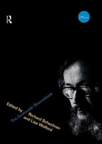 The Grotowski Sourcebook