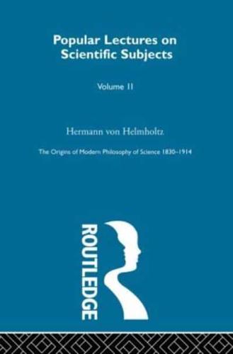 The Origins of Modern Philosophy of Science 1830-1914