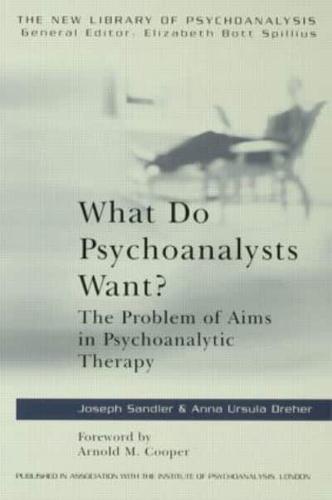 What Do Psychoanalysts Want?