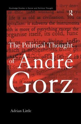The Political Thought of André Gorz