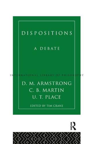 Dispositions : A Debate