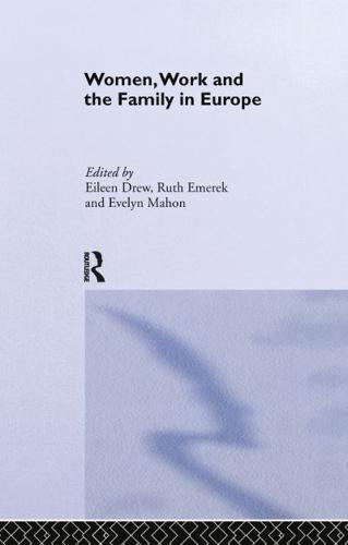 Women, Work and the Family in Europe