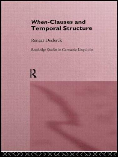When-Clauses and Temporal Structure