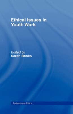 Ethical Issues in Youth Work