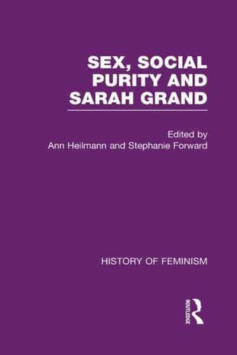 Sex, Social Purity, and Sarah Grand