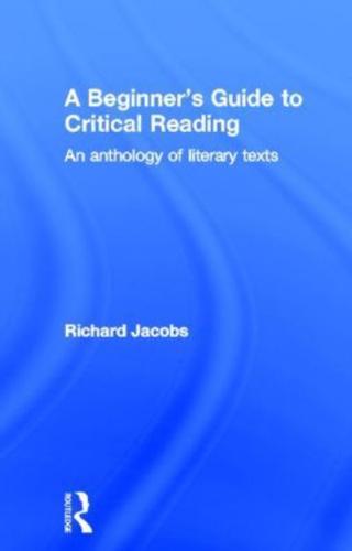 A Beginner's Guide to Critical Reading