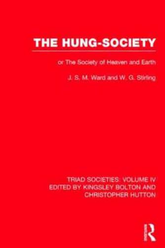 The Hung Society, or, The Society of Heaven and Earth