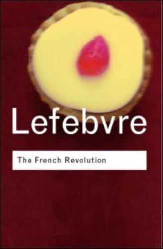 The French Revolution: From its Origins to 1793