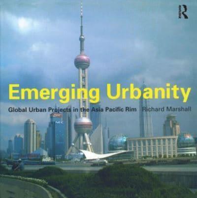 Emerging Urbanity