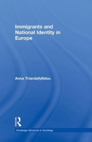 Immigrants and National Identity in Europe