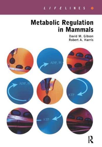 Metabolic Regulation in Mammals
