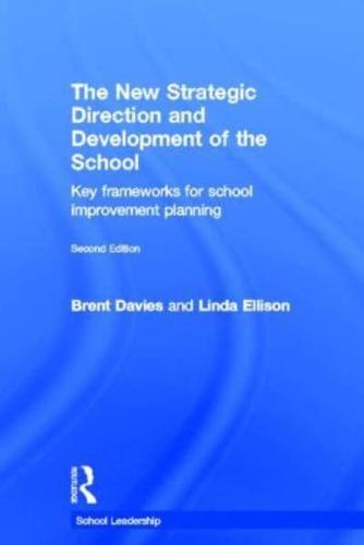 Strategic Direction and Development of the School