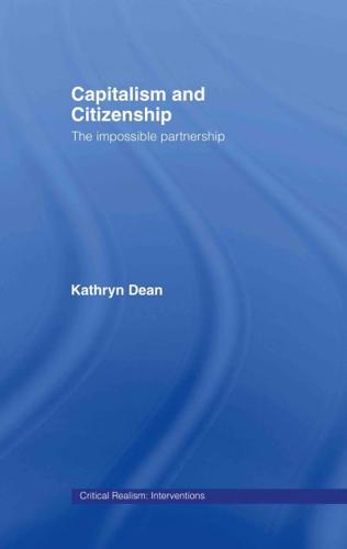 Capitalism and Citizenship : The Impossible Partnership