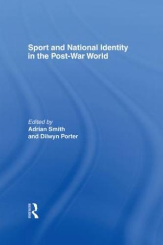 Sport and National Identity in the Post-War World