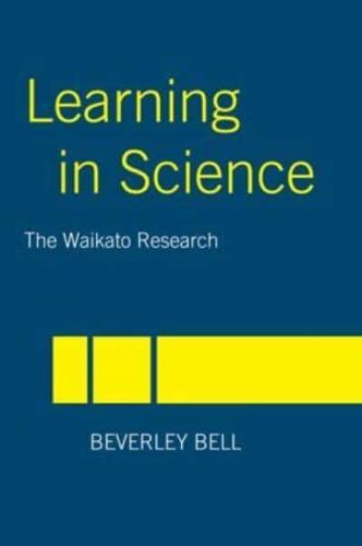 Learning in Science : The Waikato Research