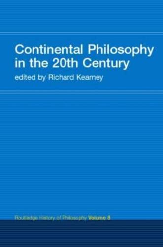 Twentieth Century Continental Philosophy