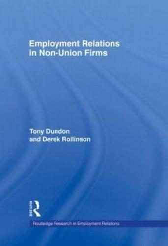 Employment Relations in Non-Union Firms