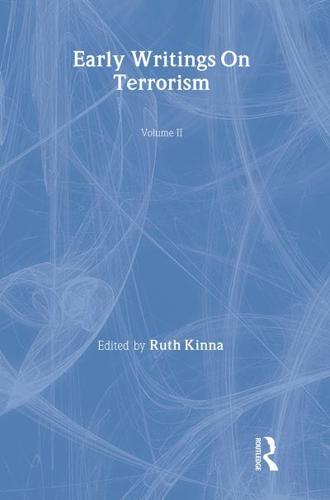 Early Writings On Terrorism Vol 2