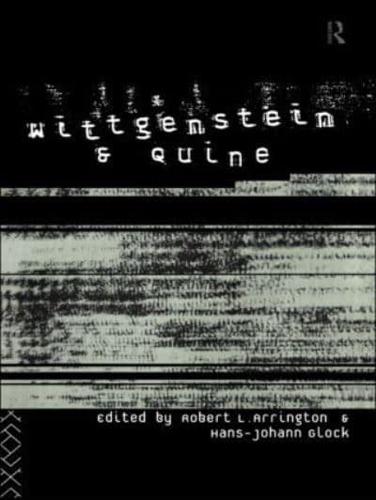 Wittgenstein and Quine