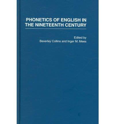 Phonetics of English in the Nineteenth Century