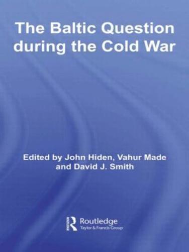 The Baltic Question During the Cold War