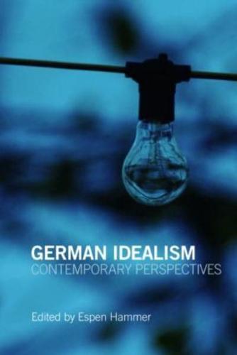 German Idealism: Contemporary Perspectives