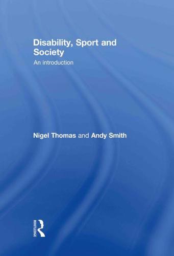 Disability, Sport and Society : An Introduction
