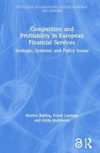 Competition and Profitability in European Financial Services