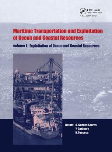 Maritime Transportation and Exploitation of Ocean and Coastal Resources