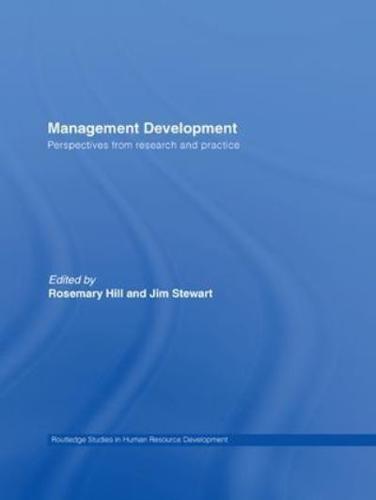 Management Development : Perspectives from Research and Practice