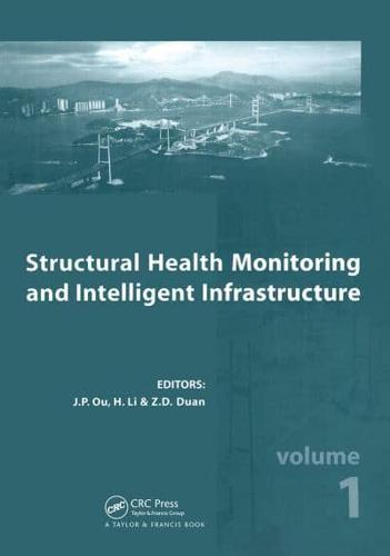 Structural Health Monitoring and Intelligent Infrastructure
