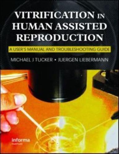 Vitrification in Assisted Reproduction