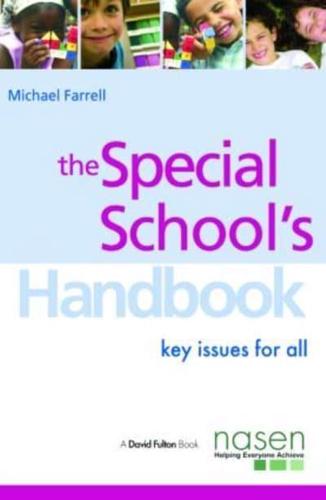 The Special School's Handbook: Key Issues for All