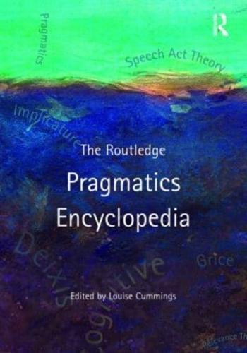 The Pragmatics Encyclopedia