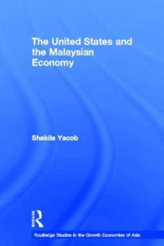 The United States and the Malaysian Economy