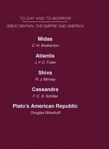 Today and Tomorrow Volume 19 Great Britain, The Empire and America