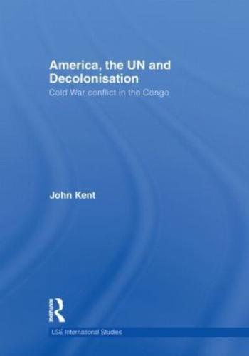 America, the UN and Decolonisation
