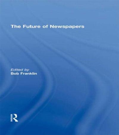 The Future of Newspapers