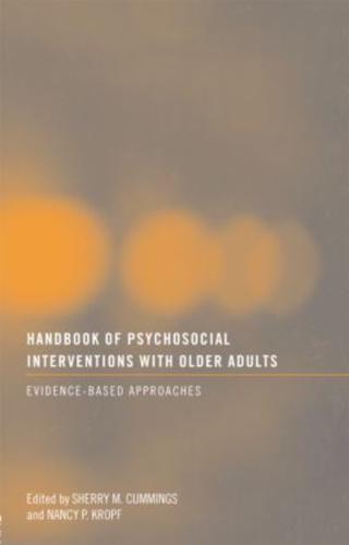 Handbook of Psychosocial Interventions With Older Adults