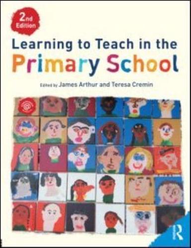 Learning to Teach in the Primary School