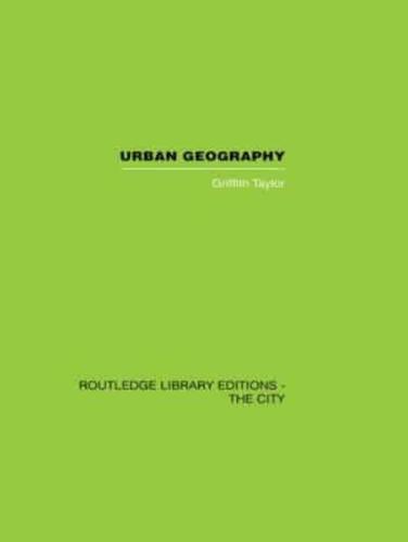 Urban Geography: A Study of Site, Evolution, Patern and Classification in Villages, Towns and Cities