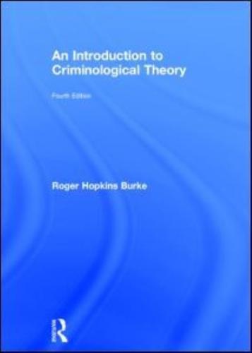 An Introduction to Criminological Theory