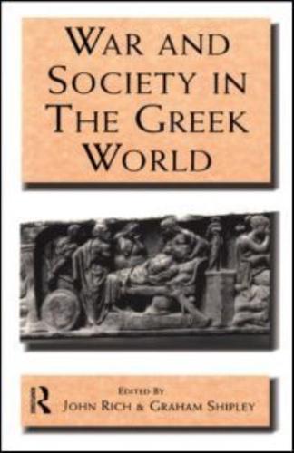 War and Society in the Greek World