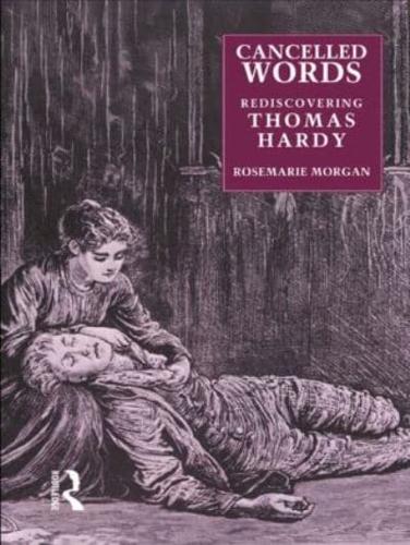 Cancelled Words: Rediscovering Thomas Hardy