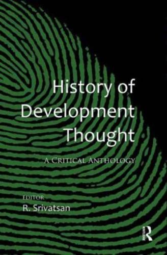 History of Development Thought: A Critical Anthology